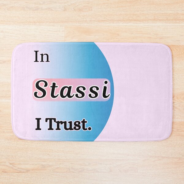 Item preview, In Stassi I trust designed and sold by SillyFun.