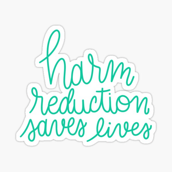 Item preview, Harm Reduction Saves Lives designed and sold by Doodle Cat.
