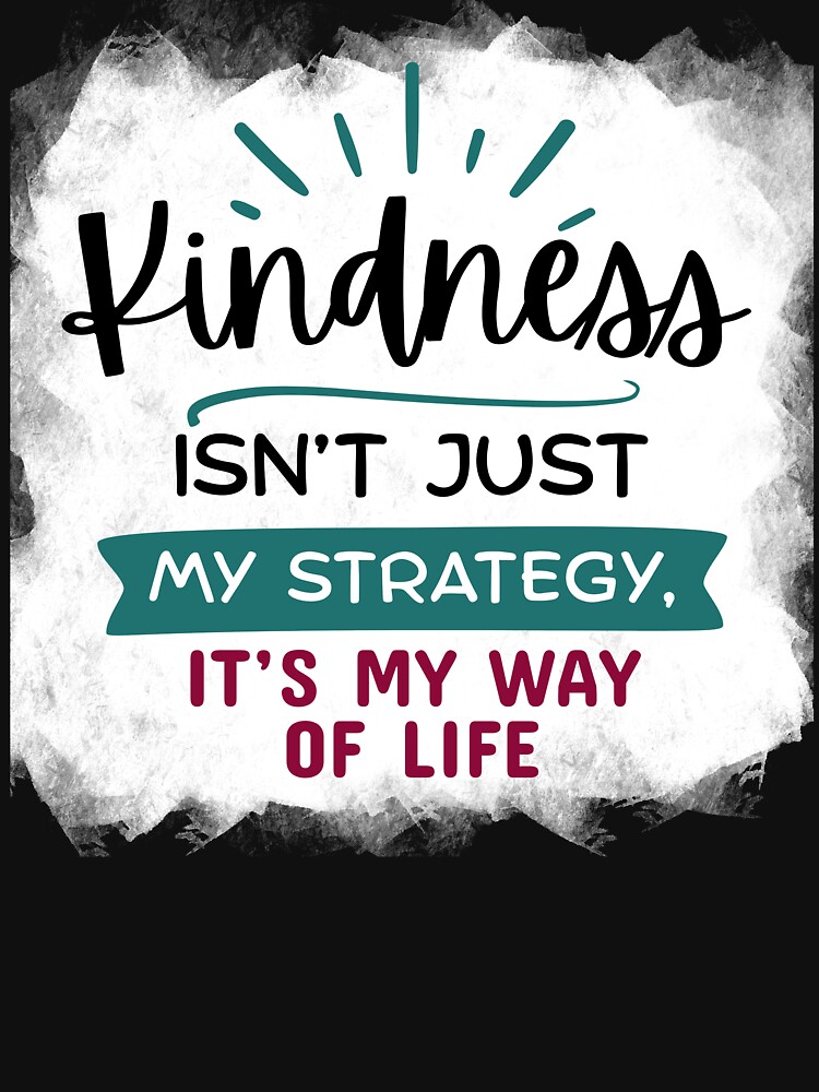 Thumbnail 3 of 3, Baseball ¾ Sleeve T-Shirt, Kindness Isn't Just My Strategy, It's My Way of Life designed and sold by kindnesshero.