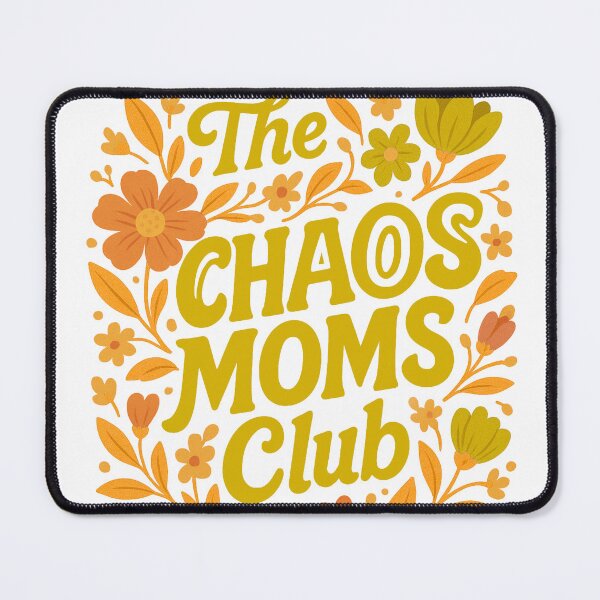 Item preview, The Chaos Mamas Club - Floral Retro Design  designed and sold by InnaPo ⭐⭐⭐⭐⭐.