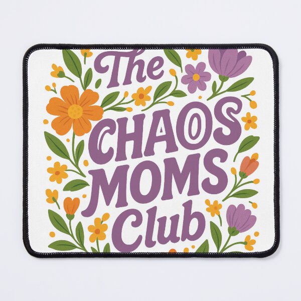 Item preview, The Chaos Moms Club - Floral Retro Design  designed and sold by InnaPo ⭐⭐⭐⭐⭐.