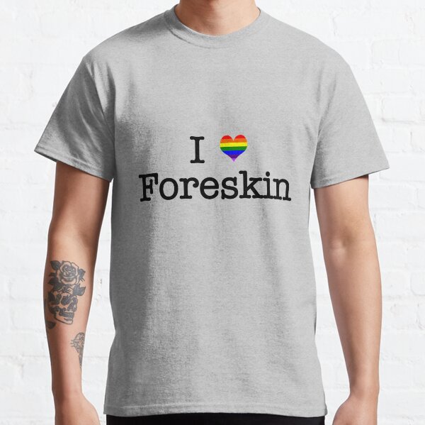 I Heart Foreskin (Rainbow) Classic T-Shirt