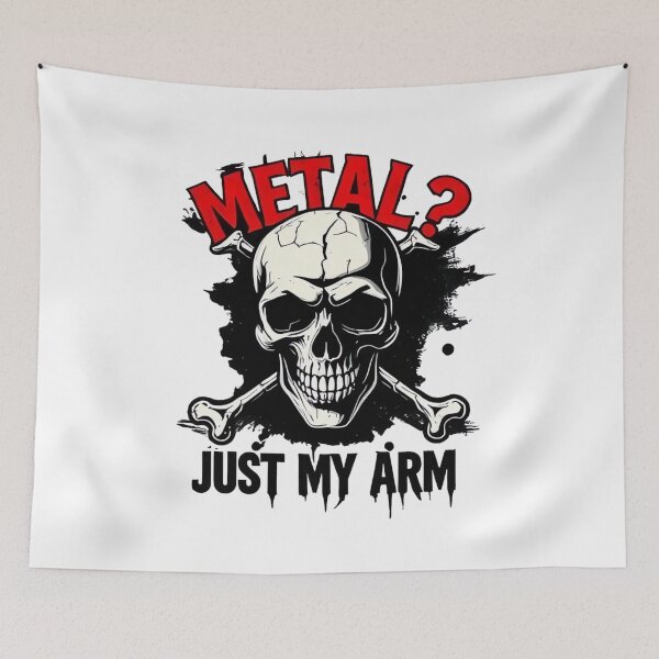 Item preview, Metal? Nah, Just My Arm – Grunge Broken Bone designed and sold by ARTReMi.