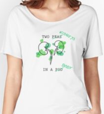 Two Kidneys in a Body v2.0 Women's Relaxed Fit T-Shirt