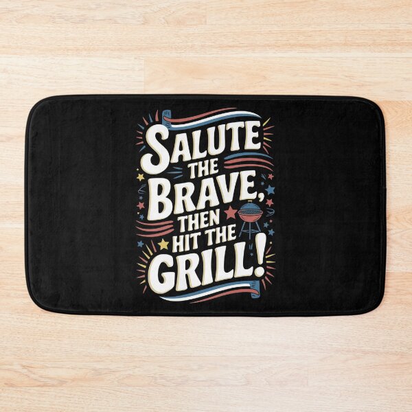 Item preview, Salute the brave, then hit the grill! designed and sold by ZAIKY DREAMS.