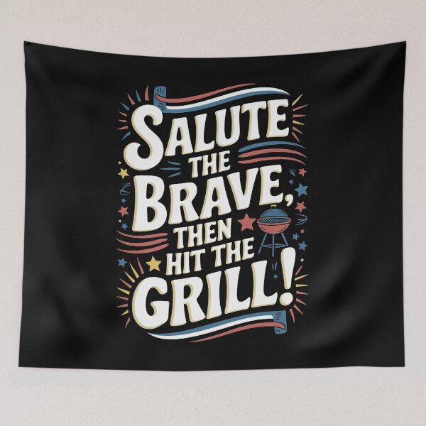 Item preview, Salute the brave, then hit the grill! designed and sold by ZAIKY DREAMS.