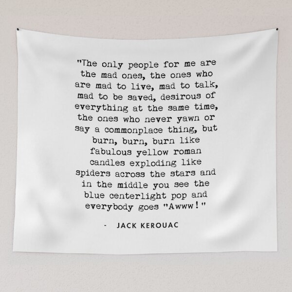 Item preview, Jack Kerouac On the Road Quote designed and sold by AlanPun.