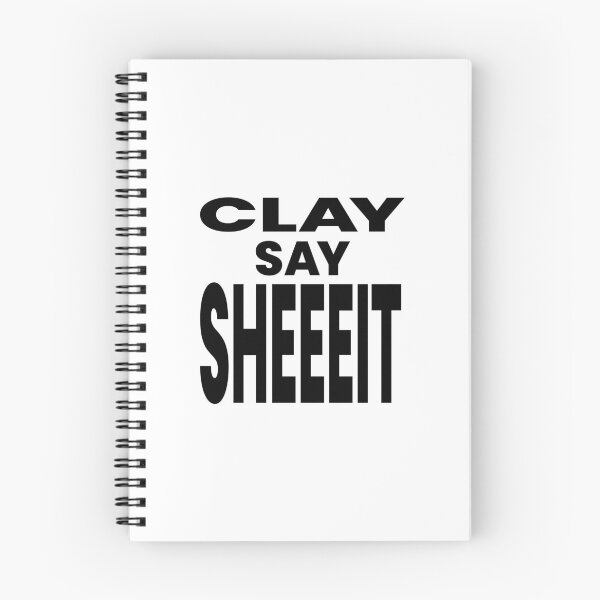 Item preview, CLAY SAY SHEEEIT designed and sold by oddwonders.