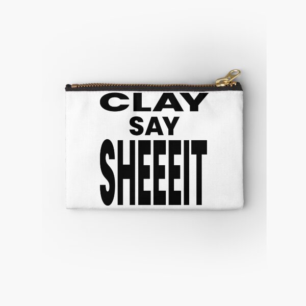 Item preview, CLAY SAY SHEEEIT designed and sold by oddwonders.