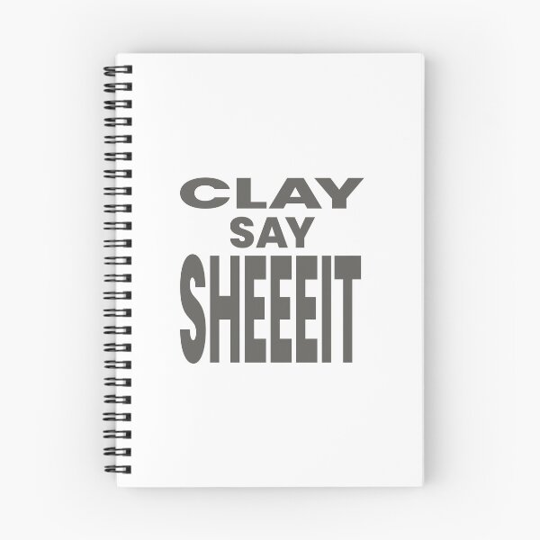 Item preview, CLAY SAY SHEEEIT designed and sold by oddwonders.