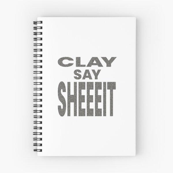 Item preview, CLAY SAY SHEEEIT designed and sold by oddwonders.