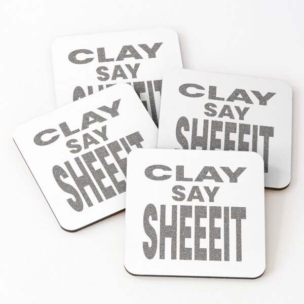 Item preview, CLAY SAY SHEEEIT designed and sold by oddwonders.