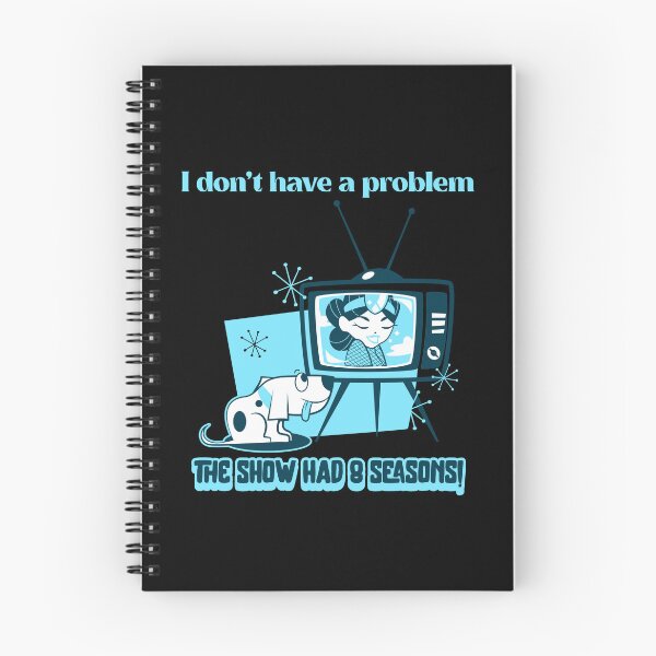 Item preview, I don’t have a problem — the show had 8 seasons! Watching TV designed and sold by GraphicallyInklined.