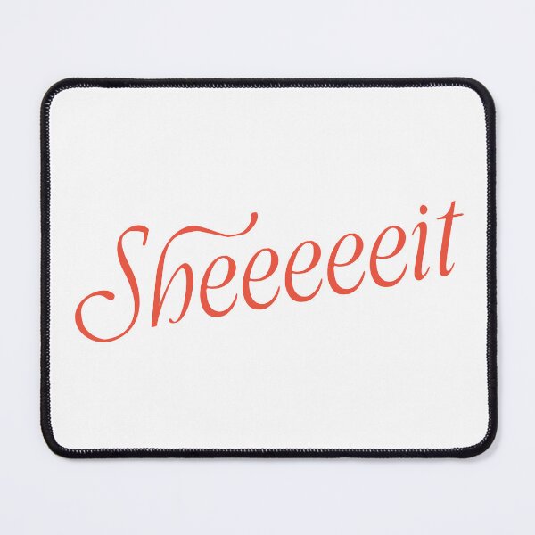 Item preview, SHEEEIT designed and sold by oddwonders.