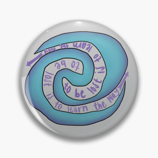 Item preview, To be lost is to learn the way designed and sold by ShenandoahSarah.