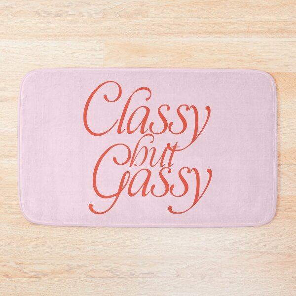 Item preview, CLASSY BUT GASSY designed and sold by oddwonders.