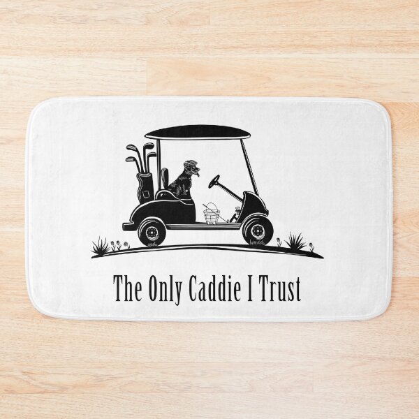 Item preview, The Only Caddie I Trust Golden Retriever In Golf Cart designed and sold by daphsam.