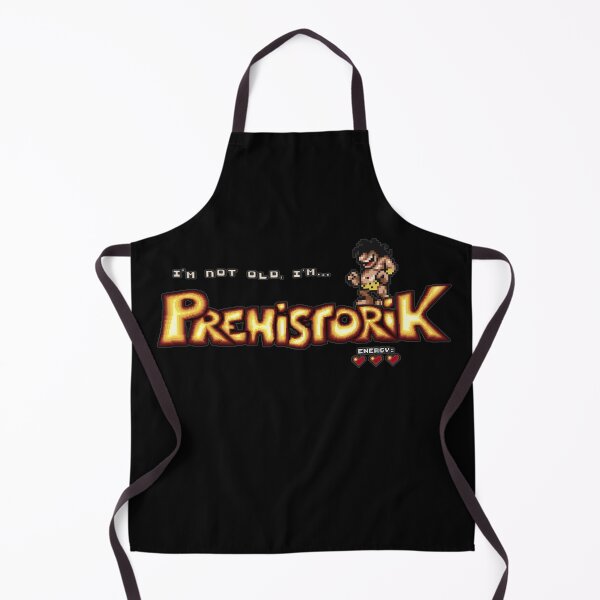 Item preview, I'm not old, I'm Prehistorik designed and sold by Geek Gobbledygook.