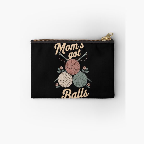 Item preview, Mom's Got Balls Crochet Mom designed and sold by DomTeesHaven.