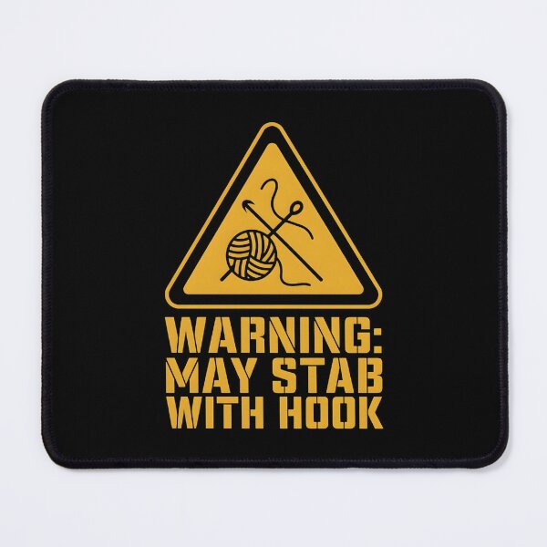 Item preview, WARNING: May Stab With Hook Crochet Mom designed and sold by DomTeesHaven.