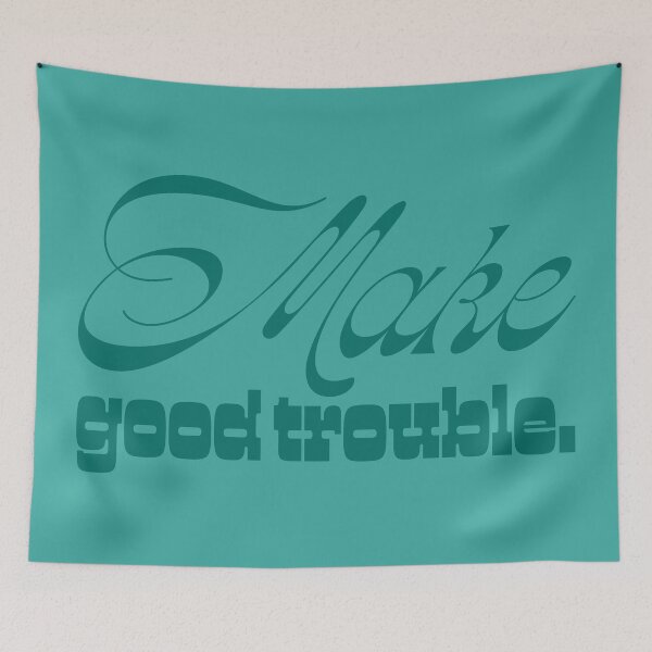 Item preview, Make Good Trouble V2 - Peacock designed and sold by sillyjess.