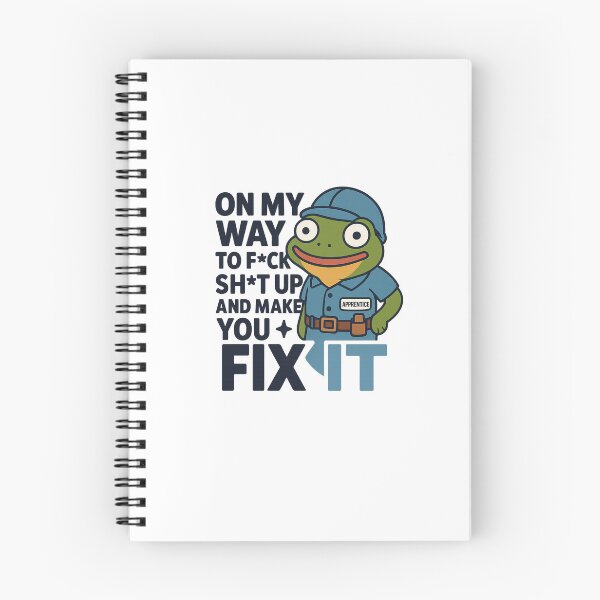 Item preview, On My Way to F*ck Sh*t Up and Make You Fix It - Apprentice Construction Meme - Frog Construction Worker  designed and sold by houseoftrades.