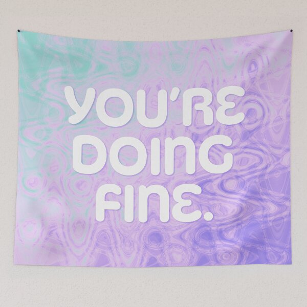 Item preview, You're Doing Fine - Purple Wave designed and sold by sillyjess.