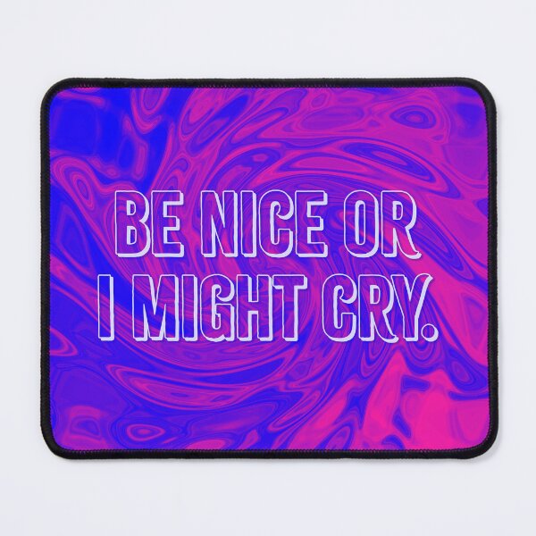 Item preview, Be Nice - Cobalt Swirl designed and sold by sillyjess.