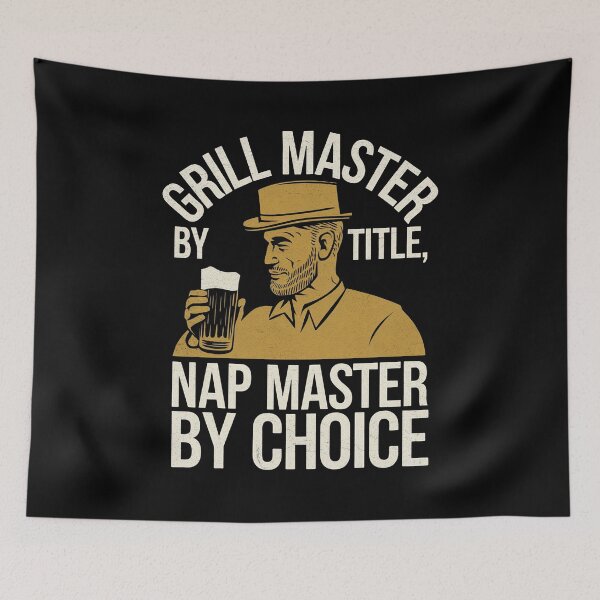 Item preview, Grill Master By Title, Nap Master By Choice designed and sold by ZAIKY DREAMS.