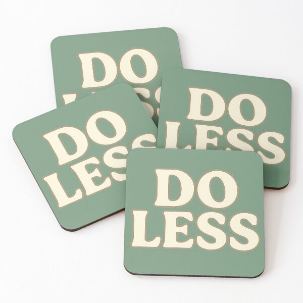 Item preview, Do less designed and sold by Printsoft.