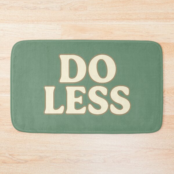 Item preview, Do less designed and sold by Printsoft.
