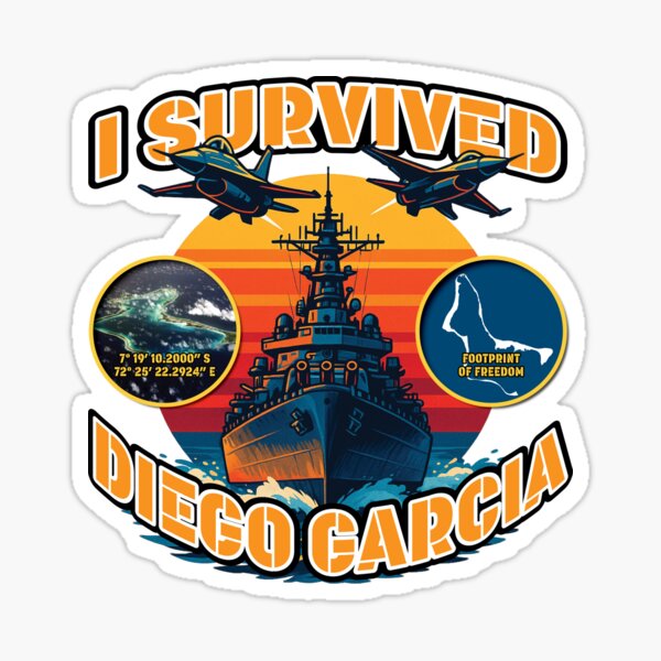 Item preview, I survived Diego Garcia designed and sold by PresentTees.
