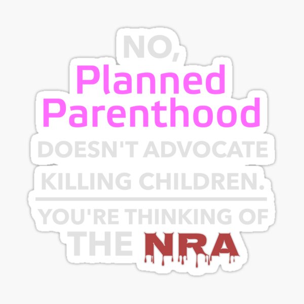 Artikel-Vorschau von Planned Parenthood gegen NRA, designt und verkauft von mrburns78.