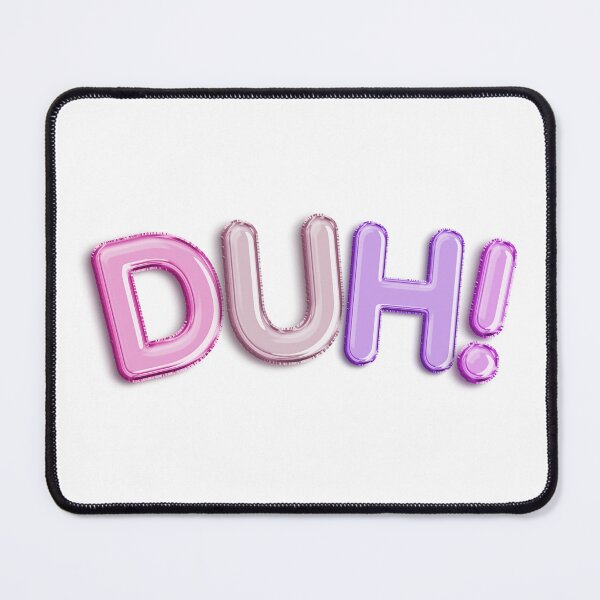 Item preview, DUH! | Bold Bubble Letter Word Art Design designed and sold by Spaabus.