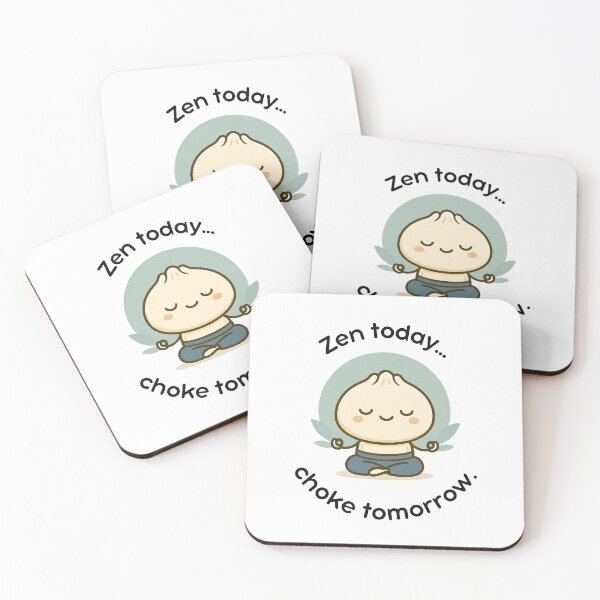 Item preview, Zen Today, Choke Tomorrow, Funny Kawaii Jiu Jitsu Dumpling Design for Martial Artists designed and sold by Polishthestone.