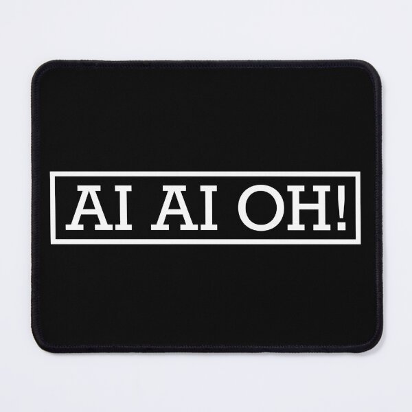 Item preview, AI AI OH! | Funny Artificial Intelligence Wordplay - White designed and sold by Spaabus.
