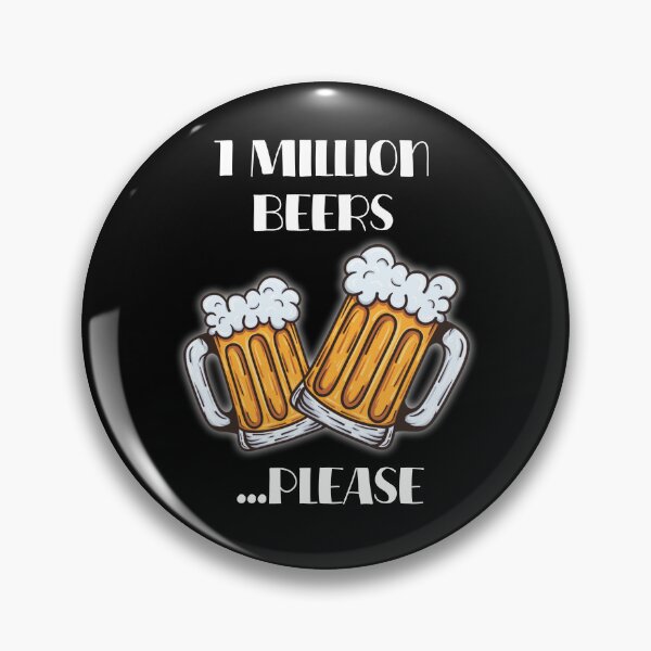Item preview, 1 Million Beers Please designed and sold by JarhDesign.