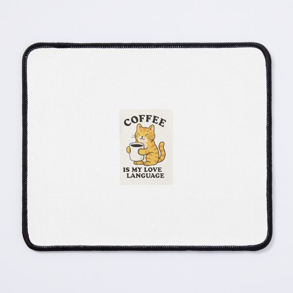 Item preview, Coffee is my love language - Cat designed and sold by HorizonsI123-.