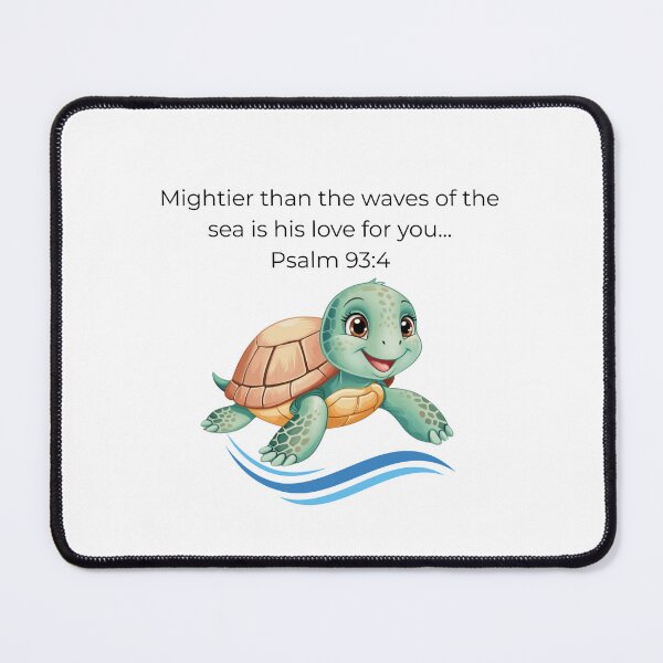 Item preview, Peaceful sea turtle Christian shirt- Psalm 93:4 Inspirational  designed and sold by Jessica Brauer Design's.