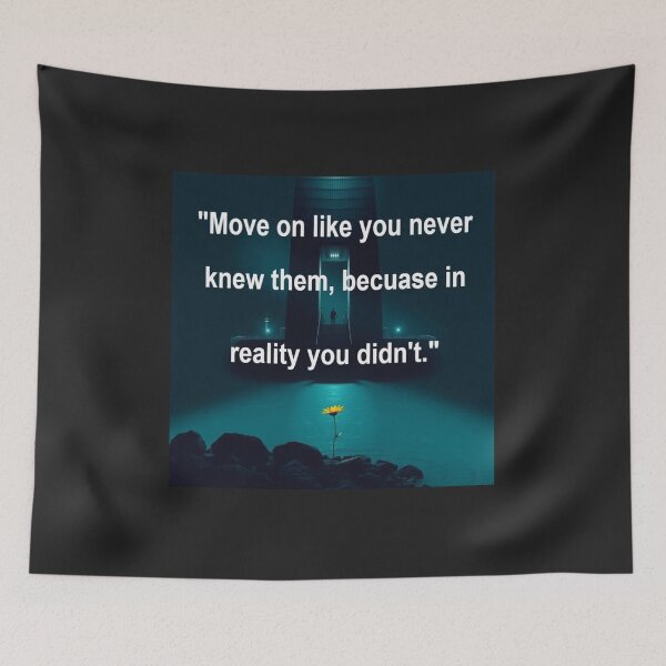 Item preview, Move on Like you Never Knew Them  designed and sold by ZZTees.