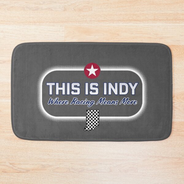 Item preview, This is Indy "Where Racing Means More" designed and sold by GX3-Creative.