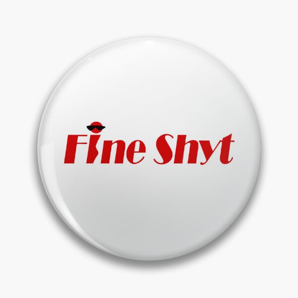 Item preview, Fine Shyt - Funny Gen Alpha Slangs designed and sold by Sharetogether.