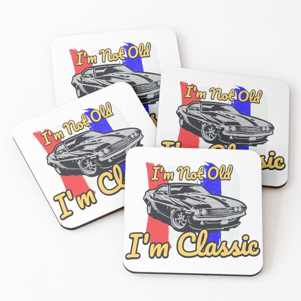 Item preview, I'm Not Old I'm Classic! | Funny Retro Design | Muscle Car Art | Automotive Humor | Pacific NW Gear Co designed and sold by PacificNWGearCo.