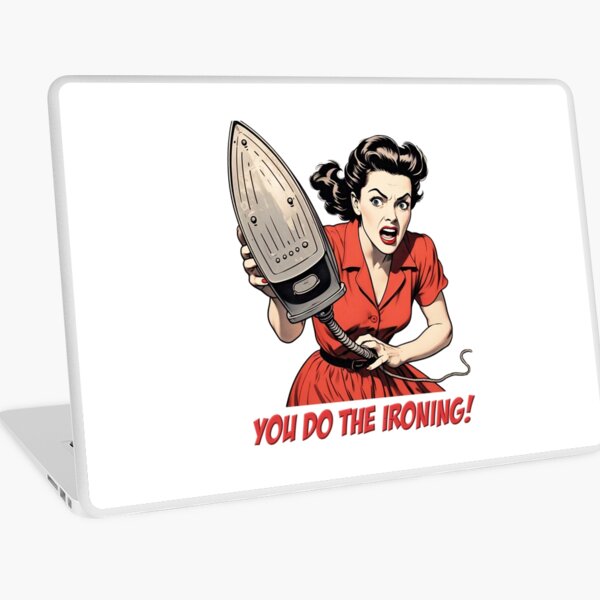 Item preview, You Do The Ironing designed and sold by ArtShare.