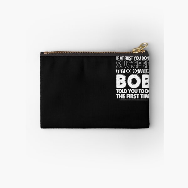 Item preview, Funny Bob If At First You Don't Succeed Father's Day Dad Bob designed and sold by FernaRoje.