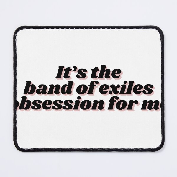 Item preview, It's the band of exiles obsession for me designed and sold by ACourtofLucien.