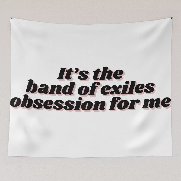Item preview, It's the band of exiles obsession for me designed and sold by ACourtofLucien.