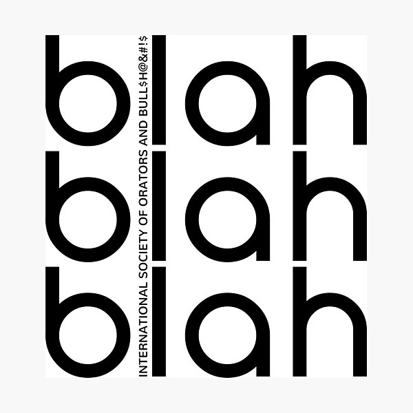 Item preview, Blah, Blah, Blah... International society Of Orators And Bull $H@&#!$ designed and sold by Bearded Jester Designs.