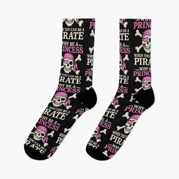 Item preview, Funny Girl Why Be A Princess When You Can Be A Pirate designed and sold by Blok45.