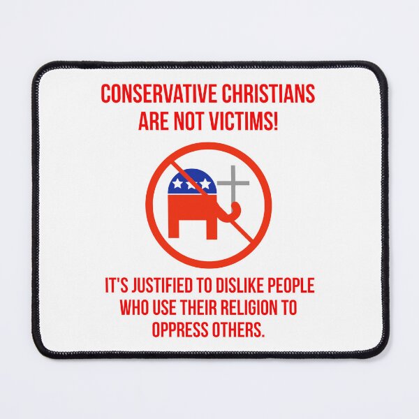 Item preview, Conservative Christians are not victims! designed and sold by Rachel the Artist .
